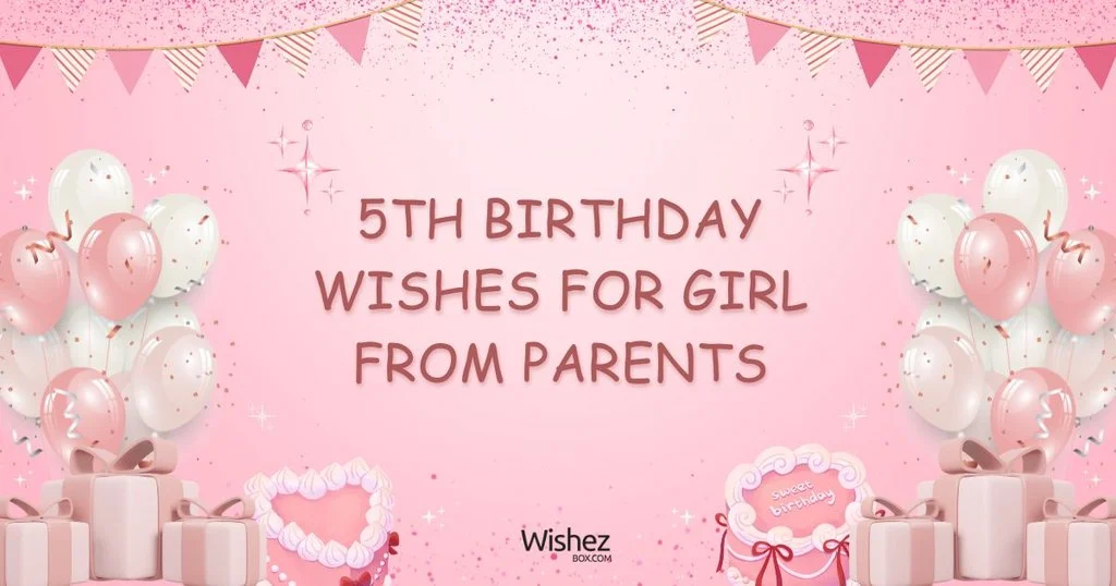5th Birthday Wishes For Girl From Parents