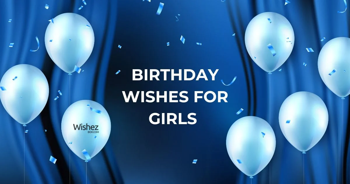 Birthday Wishes For Girls