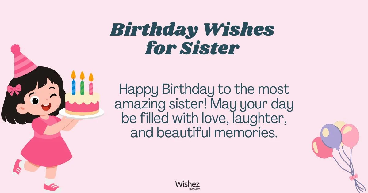 Birthday Wishes For Sister