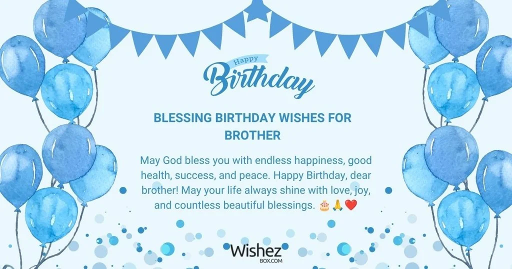 Blessing Birthday Wishes For Brother