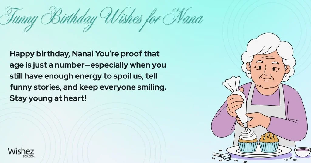 Funny Birthday Wishes For Nana